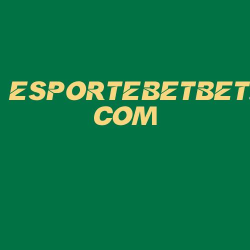 Logo da ESPORTEBETBET